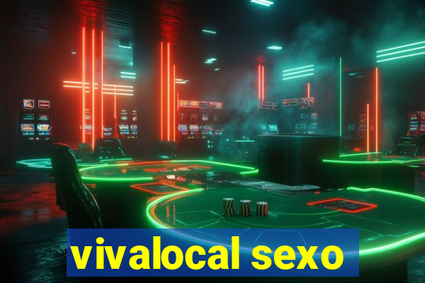 vivalocal sexo